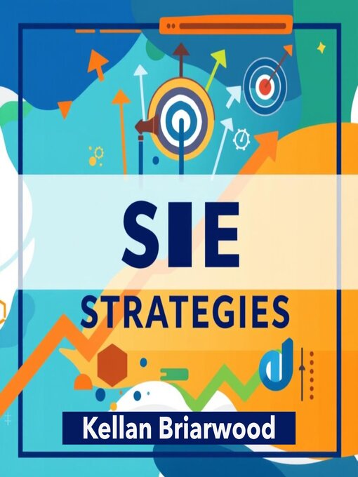 Title details for SIE Strategies for Clear Success by Kellan Briarwood - Available